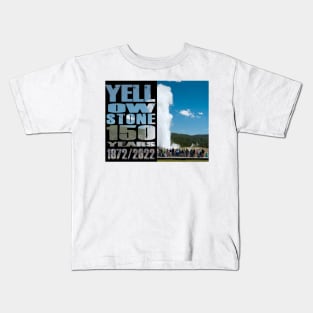 Old Gaothful Yellowstone 150 Year Celebration - Yellowstone 150 Years Kids T-Shirt